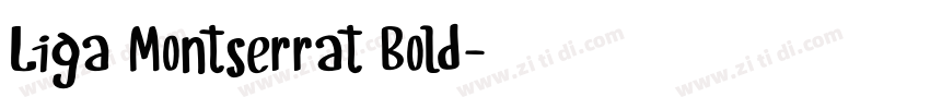 Liga Montserrat Bold字体转换